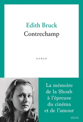 Contrechamp - Edith Brück - Seuil