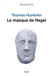 Le masque de Hegel