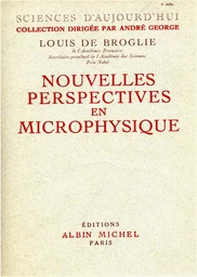 Nouvelles perspectives en microphysique