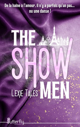 The Show Men - Lexie Tales - Butterfly Éditions