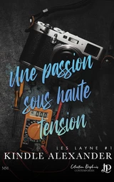 Une passion sous haute tension