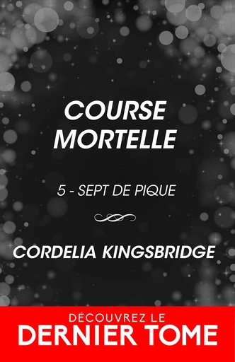 Course mortelle - Cordelia Kingsbridge - MxM Bookmark