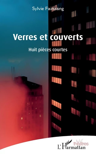 Verres et couverts - Sylvie Fainzang - Editions L'Harmattan