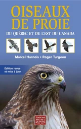 Oiseaux de proie du Québec et de l'est du Canada