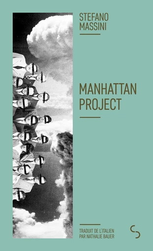 Manhattan Project - Stefano Massini - Bourgois