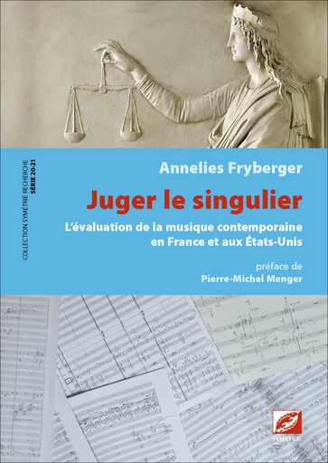 Juger le singulier - Annelies Fryberger - Symétrie