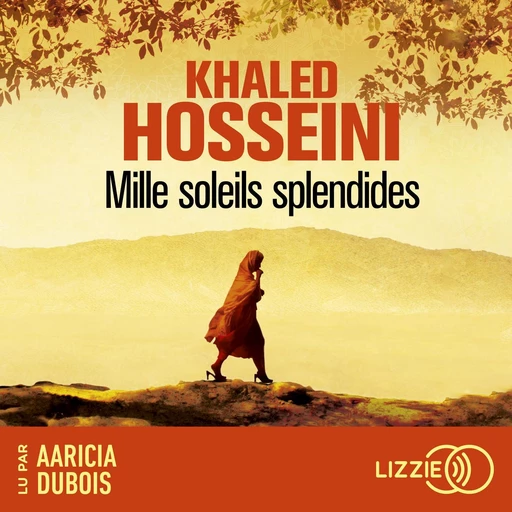 Mille soleils splendides - le nouveau succès de l'auteur des Cerfs-volants de Kaboul - Khaled Hosseini - Univers Poche