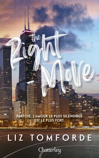 Windy City # 2 - The Right Move - Tome 2 - Liz Tomforde - Univers Poche