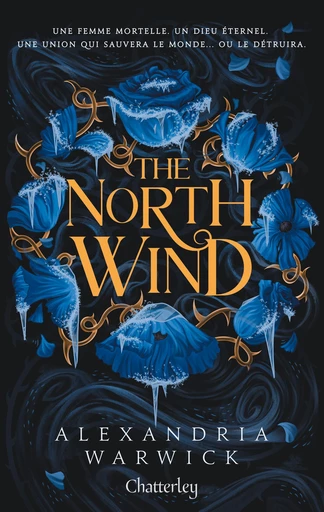 The Four Winds #1 - The North Wind - Tome 1 - Alexandria Warwick - Univers Poche