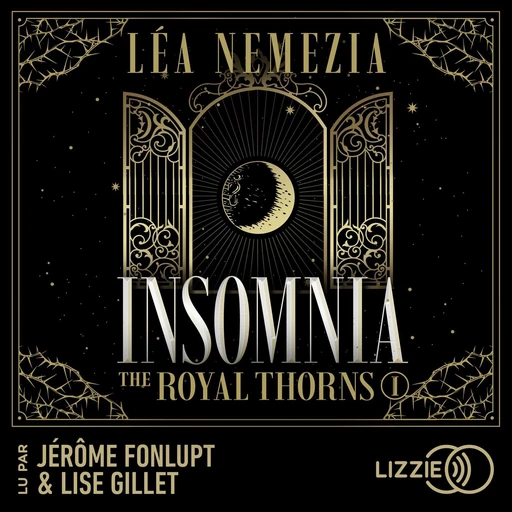 Insomnia : The Royal Thorns - Tome 1 - La romance dark academia qui a conquis les lecteurs sur Wattpad - Léa Nemezia - Univers Poche