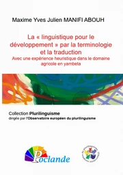 La « linguistique pour le développement » par la terminologie et la traduction