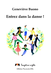 Entrez dans la danse !