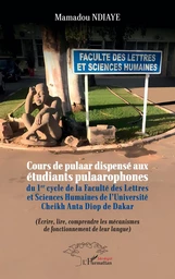 Cours de pulaar dispensé aux étudiants pulaarophones du 1er cycle de la Faculté des Lettres et Sciences Humaines de l’Université Cheikh Anta Diop de Dakar