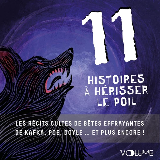 11 Histoires à hérisser le poil -  Collectif - VOolume