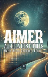 Aimer au-delà des étoiles