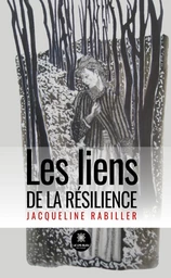 Les liens de la résilience