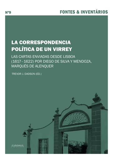 La Correspondencia Política de un Virrey -  - Publicações do CIDEHUS