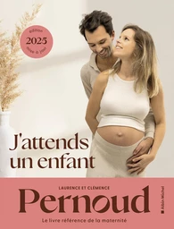 J'attends un enfant - édition 2025