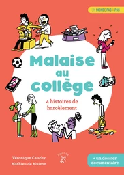 Malaise au collège : 4 histoires de harcèlements