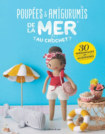 Poupées & amigurimis de la mer au crochet - Oeuvre Collective - Les Editions de Saxe