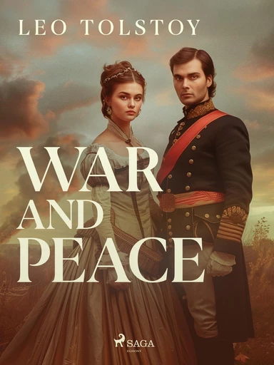 War and Peace - Lev Tolstoj - Saga Egmont International