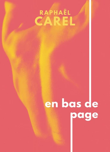 En bas de page - Raphaël Carel - Librinova