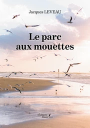 Le parc aux mouettes