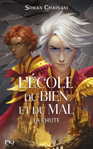 L'Ecole du bien et du mal, Les origines - tome 02 : La chute de l'école - middle grade - magie - prequel - Netflix - Soman Chainani - Univers Poche