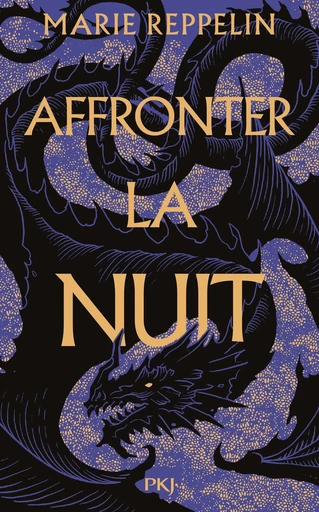 Affronter la nuit, tome 01 : La légion d'Oria - Marie Reppelin - Univers Poche