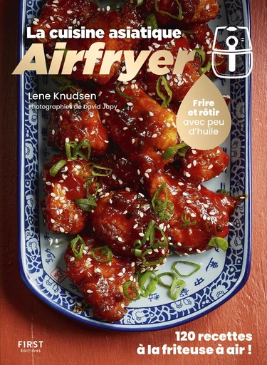 Airfryer spécial cuisine asiatique - Lene Knudsen - edi8