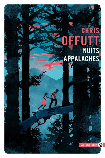 Nuits Appalaches - Chris Offutt - Editions Gallmeister