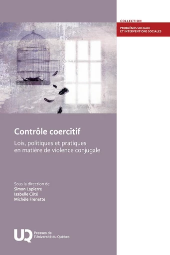 Contrôle coercitif - Simon Lapierre, Isabelle Côté, Michèle Frenette - Presses de l'Université du Québec