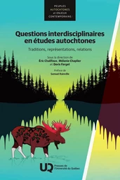 Questions interdisciplinaires en études autochtones