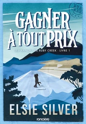 Gagner à tout prix - e-book - Tome 01