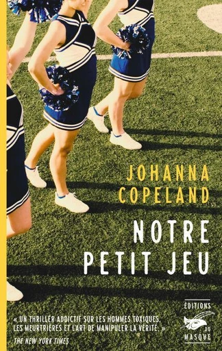 Notre petit jeu - Johanna Copeland - Le Masque