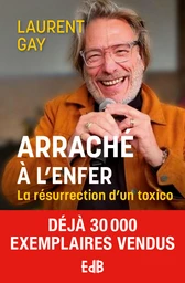 Arraché à l'enfer