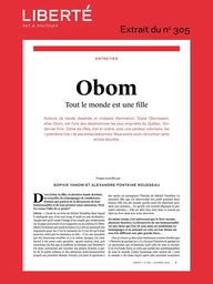 Revue Liberté 305 - Entretien - Obom