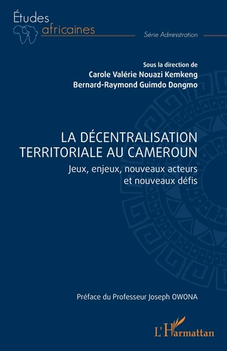 La décentralisation territoriale au Cameroun -  - Editions L'Harmattan