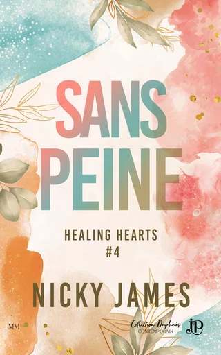 Sans peine - Nicky James - Juno Publishing