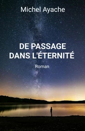 De passage dans l'éternité