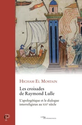 Les croisades de Raymond Lulle