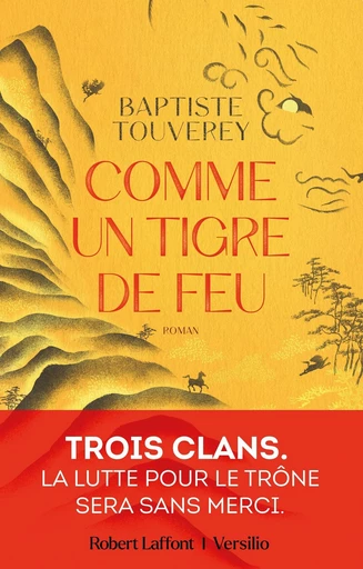 Comme un tigre de feu - Baptiste Touverey - Versilio