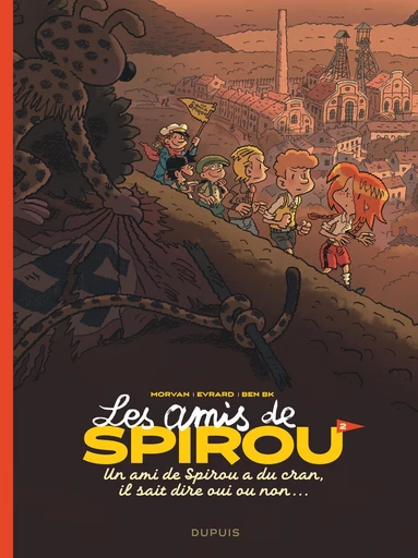 Les amis de Spirou - Tome 2 - Un ami de Spirou a du cran, il sait dire oui ou non… -  JDMorvan - Dupuis