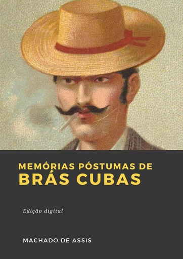 Memórias Póstumas de Brás Cubas - Machado de Assis - Librofilio