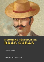 Memórias Póstumas de Brás Cubas