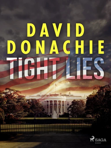 Tight Lies - David Donachie - Saga Egmont International