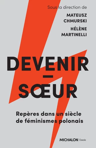 Devenir-sœur - Hélène Martinelli, Mateusz Chmurski - Michalon