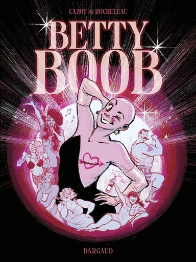 Betty Boob - Véro Cazot - Dargaud