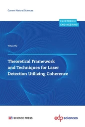 Theoretical Framework and Techniques for Laser Detection Utilizing Coherence