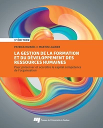 La gestion de la formation et du développement des ressources humaines, 3e édition